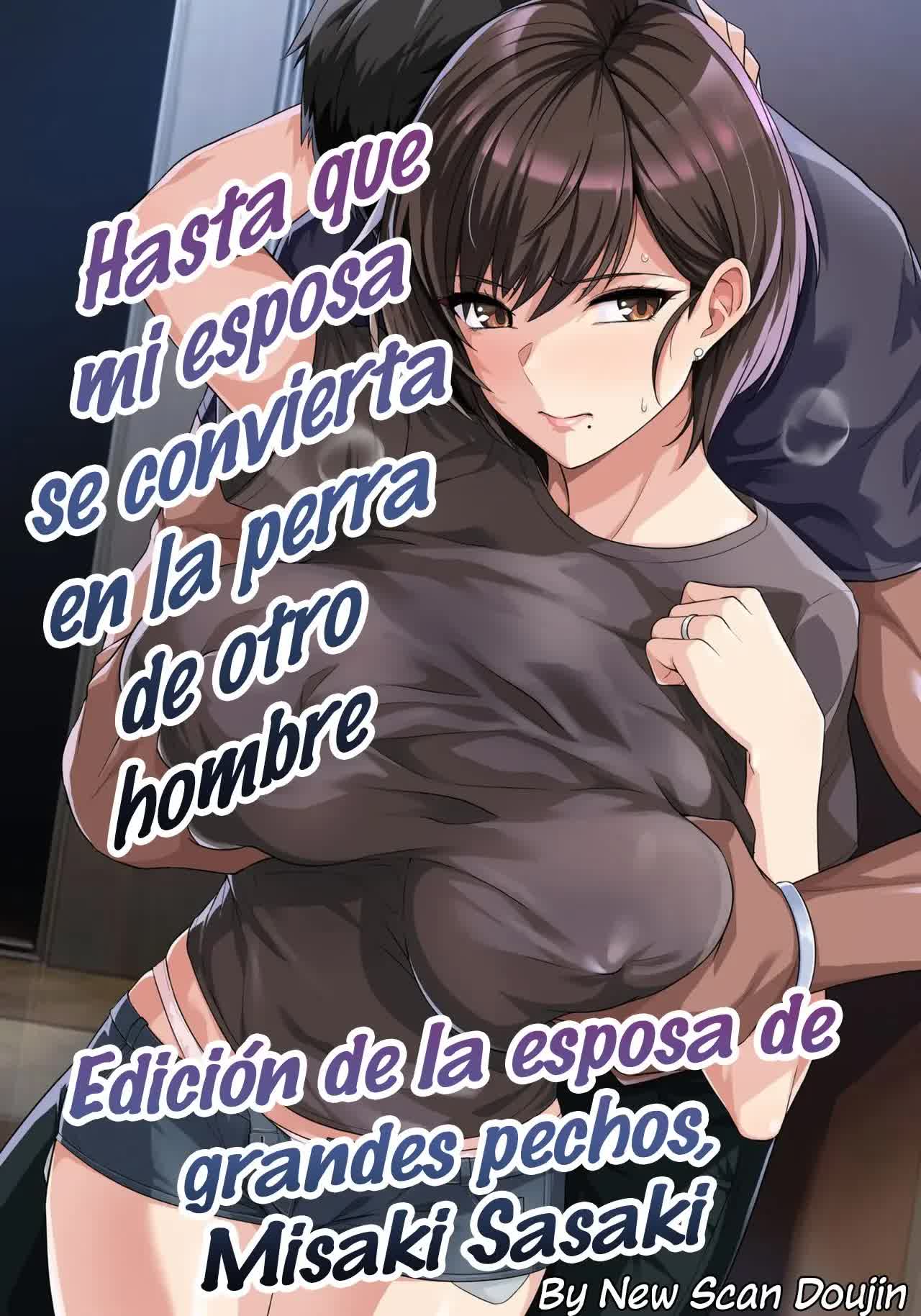 Hasta que Mi Esposa se Convierte en la Perra de Otro Hombre (Misaki Sasaki)